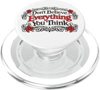 Non credere a tutto ciò che pensi PopSockets PopGrip per MagSafe