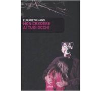 Non credere ai tuoi occhi