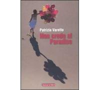 Non credo al Paradiso