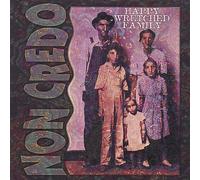 Non Credo - Happy Wretched Family