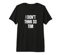 Non Credo Proprio, Tim Maglietta Premium