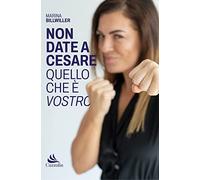 Non date a Cesare quello che è vostro