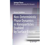 Non-Deterministic Phase Dynamics in Nanoparticles Enabled by Surface Energy