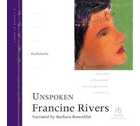 Non detto: Bathsheba (La serie Lignaggio della Grazia, Libro 4)