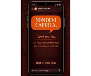 Non devi capirla. Devi usarla. 30 cose che puoi fare OGGI con l'intelligenza artificiale