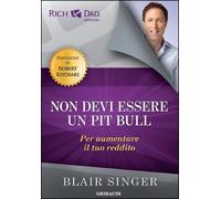 Non devi essere un pit bull per aumentare il tuo reddito - Singer Blair