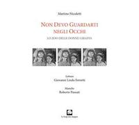 Non devo guardarti negli occhi. Lo zoo delle donne giraffa