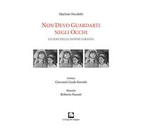 Non devo guardarti negli occhi. Lo zoo delle donne giraffa