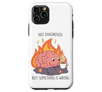 Non diagnosticato ma qualcosa è sbagliato Salute mentale Umorismo Arte Custodia per iPhone 11 Pro