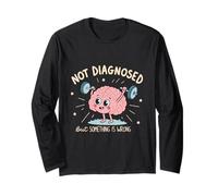 Non diagnosticato ma Qualcosa è Sbagliato Umorismo per la Salute mentale Maglia a Manica