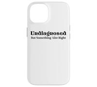 Non diagnosticato ma qualcosa non va bene Custodia per iPhone 14