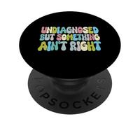 Non diagnosticato ma qualcosa non va PopSockets PopGrip Adesivo