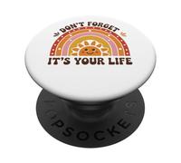 Non dimenticare che è il messaggio positivo della tua vita PopSockets PopGrip Adesivo