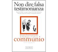 Non dire falsa testimonianza