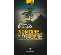 Non dire il mio nome