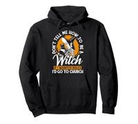 Non dirmi Come Essere Una Strega Halloween Cat Witchy Moon Felpa con Cappuccio