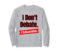 Non discuto di educare per Insegnanti ed educatori Maglia a Manica