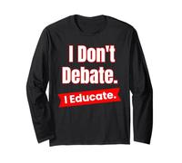 Non discuto di educare per Insegnanti ed educatori Maglia a Manica