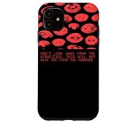 Non distogliere lo sguardo dalle atrocità che questo non ti salverà Custodia per iPhone 11
