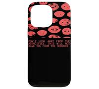 Non distogliere lo sguardo dalle atrocità che questo non ti salverà Custodia per iPhone 13 Pro