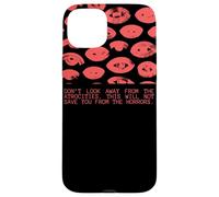 Non distogliere lo sguardo dalle atrocità che questo non ti salverà Custodia per iPhone 15 Plus