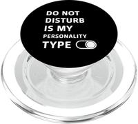Non disturbare è il mio tipo di personalità - Umorismo antisociale PopSockets PopGrip per MagSafe
