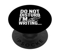 Non disturbare Sto scrivendo divertente per gli scrittori PopSockets PopGrip Adesivo