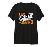 Non disturbarmi Quando Faccio Jogging Maglietta Premium
