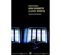 Non dormite a luce spenta