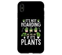 Non è accaparrarsi se si tratta di piante Divertente botanico di giardinaggio Custodia per iPhone XS Max
