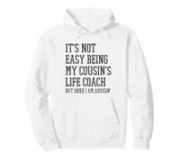 Non è Facile Essere Il Life Coach di Mio Cugino Felpa con Cappuccio