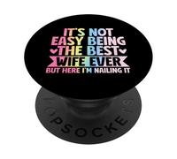 Non è facile essere la migliore moglie di sempre, ma qui inchiodarla PopSockets PopGrip Adesivo