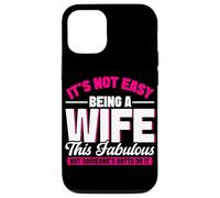 Non è facile essere una moglie questo favoloso matrimonio da moglie Custodia per iPhone 12/12 Pro