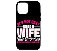 Non è facile essere una moglie questo favoloso matrimonio da moglie Custodia per iPhone 12 mini