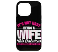 Non è facile essere una moglie questo favoloso matrimonio da moglie Custodia per iPhone 13 Pro
