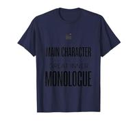 Non è Il Personaggio Principale, ma Ho Un Grande monologo interiore Te Maglietta