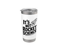 Non è la scienza missilistica divertente per le persone intelligenti Bicchiere termico in acciaio inox doppia parete
