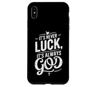 Non è mai fortuna È sempre Dio Dove Funny Christian Custodia per iPhone XS Max