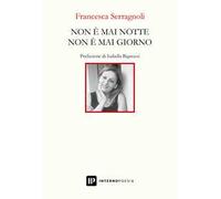Non è mai notte non è mai giorno