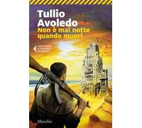 Non è mai notte quando muori