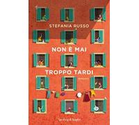 Non è mai troppo tardi