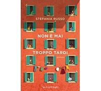 Non è mai troppo tardi