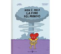 Non è mica la fine del mondo