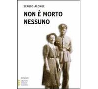 Non è morto nessuno. Ediz. a caratteri grandi