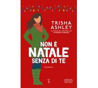 Non è Natale senza di te