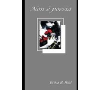Non è poesia