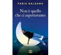 Non è quello che ci aspettavamo