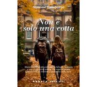 Non è solo una cotta