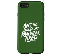 Non è stanco come la bella settimana stanca Farm Life rurale Custodia per iPhone SE (2020) / 7/8
