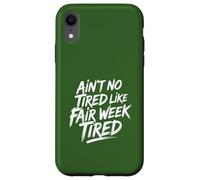 Non è stanco come la bella settimana stanca Farm Life rurale Custodia per iPhone XR